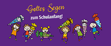 Unser Foto zeigt das Titelbild der Segenskarte, die die Landeskirche zum Schulanfang herausgibt. Darauf sind Illustrationen von Kindern mit Schultüten zu sehen. Darüber steht «Gottes Segen zum Schulanfang»