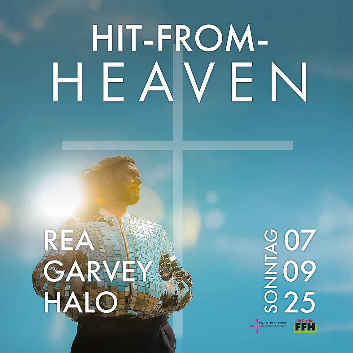 Das Plakatmotiv zum Hit from Heaven-Sonntag mit Rea Garveys «Halo»