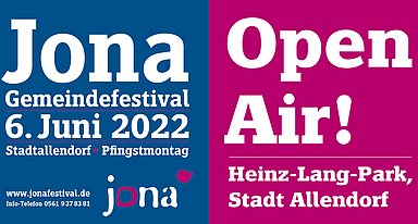 «Du machst alles neu!» Das Jona Festival wird in diesem Jahr als OpanAir-Veranstaltung stattfinden (Plakatmotiv)