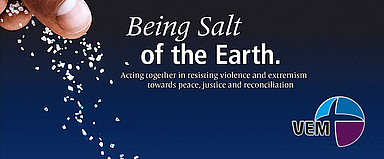 Die 10. Vollversammlung steht unter dem Motto «Sei das Salz der Erde: gemeinsam handeln gegen Gewalt und Extremismus für Frieden, Gerechtigkeit und Versöhnung». (Abbildung: VEM)