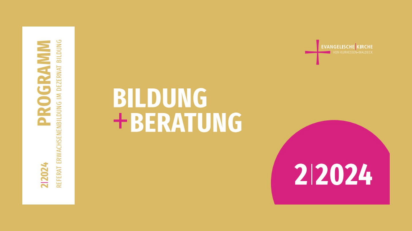 Das neue Halbjahres-Programm der EKKW-Erwachsenenbildung.