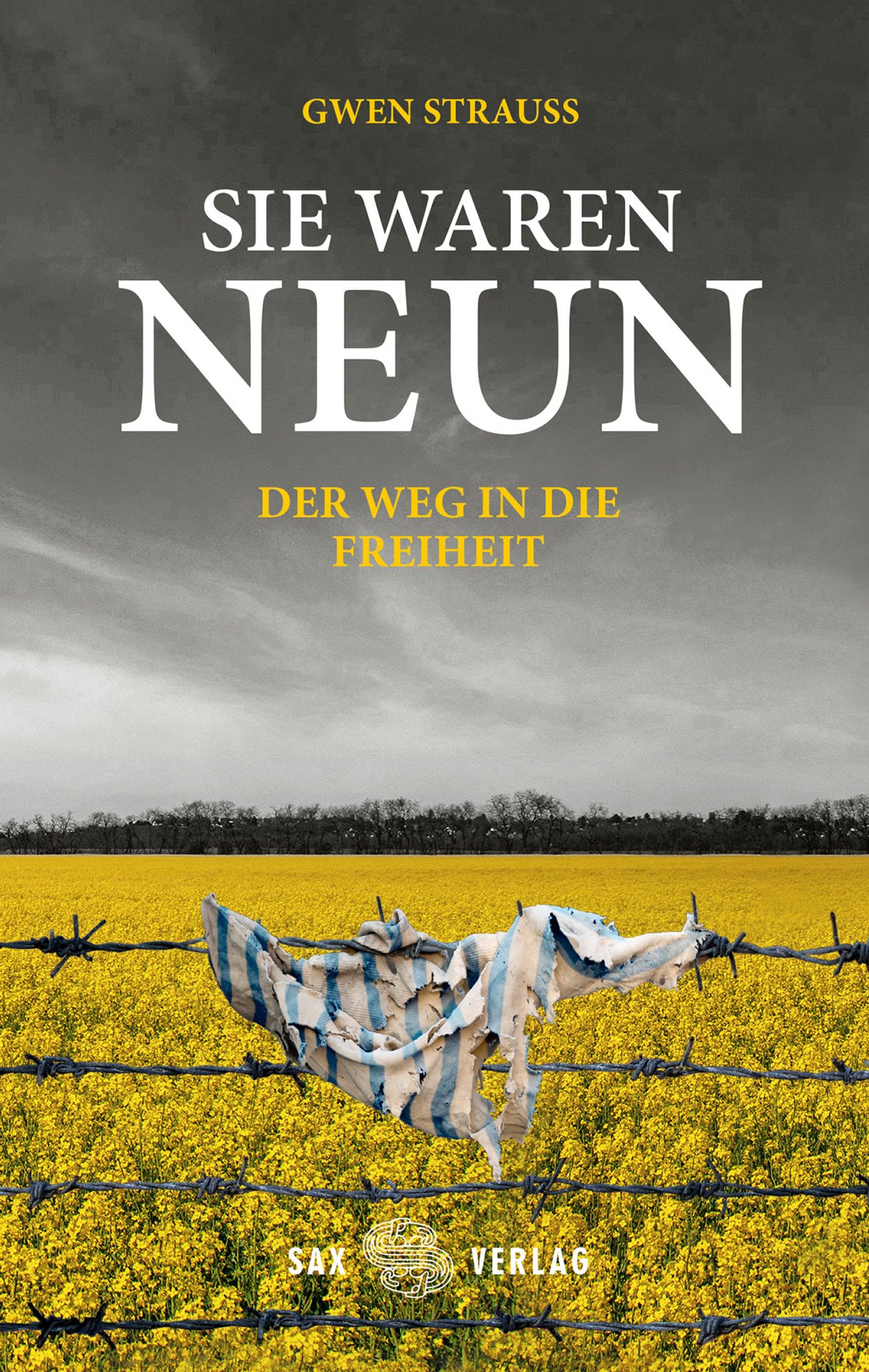 Buchtitel «Sie waren neun» Buchtitel «Sie waren neun»