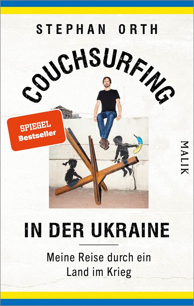 Caver des Buches Couchsurfing in der Ukraine - Meine Reise durch ein Land im Krieg