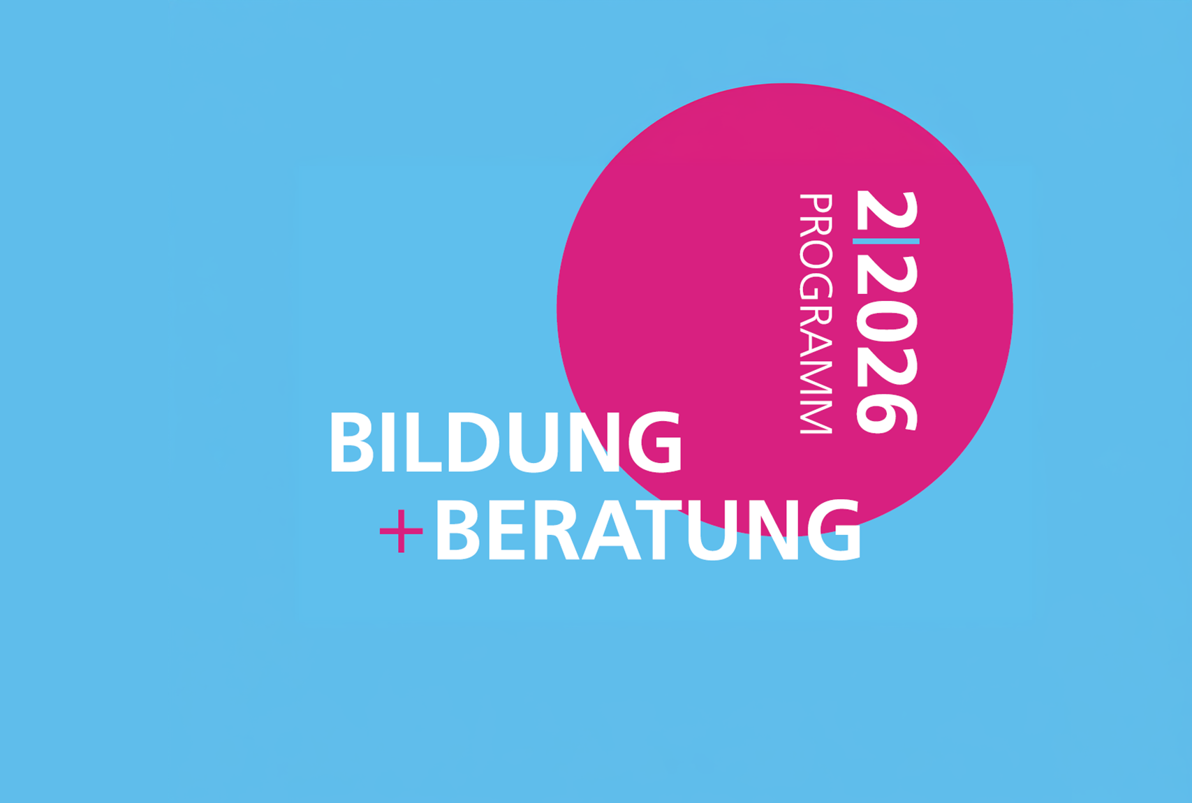 Forum Bildung: Neues Halbjahresprogramm mit 30 Veranstaltungen